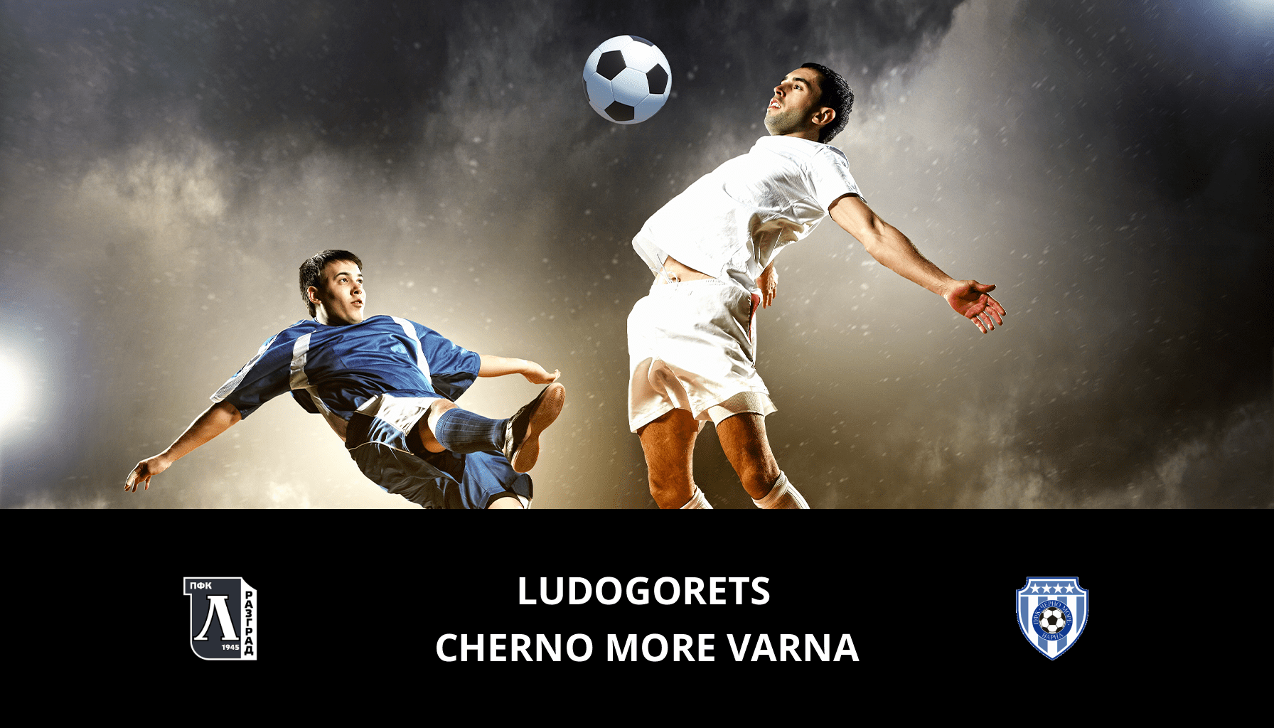 Prediction for Ludogorets VS Cherno More Varna on 19/02/2024 Analysis of the match